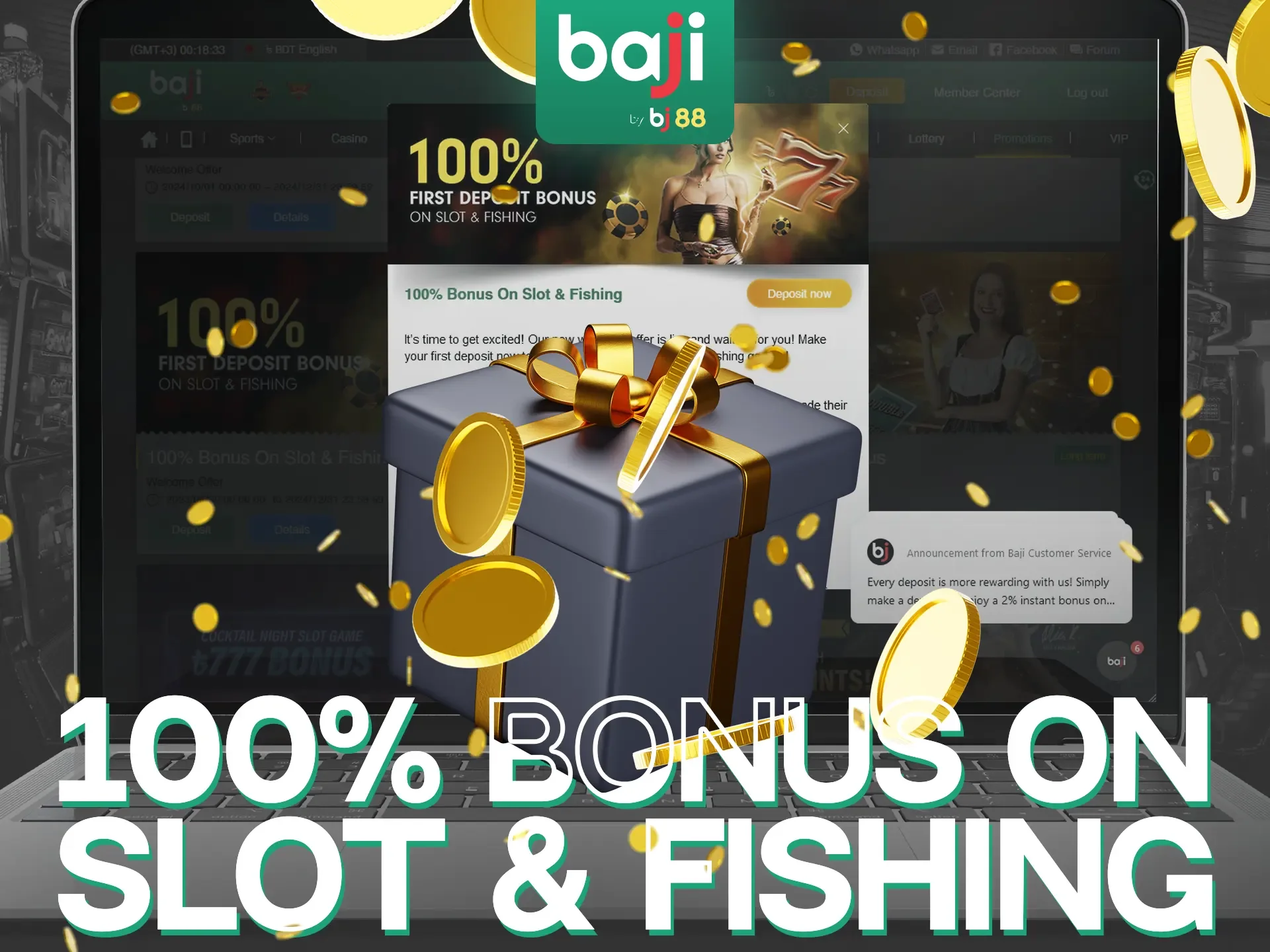 New players at Baji Live can double their first deposit with bonus on slot and fishing.