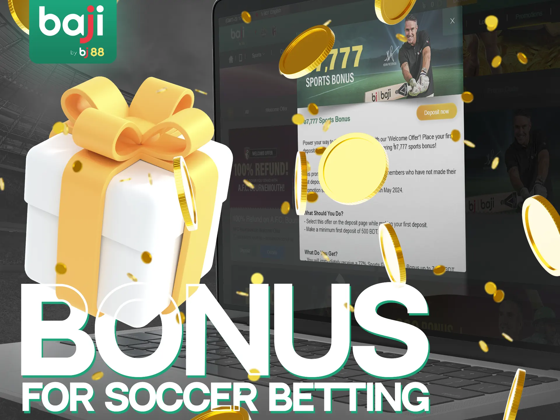 Baji Live gives a welcome bonus for new clients who want to bet on soccer.