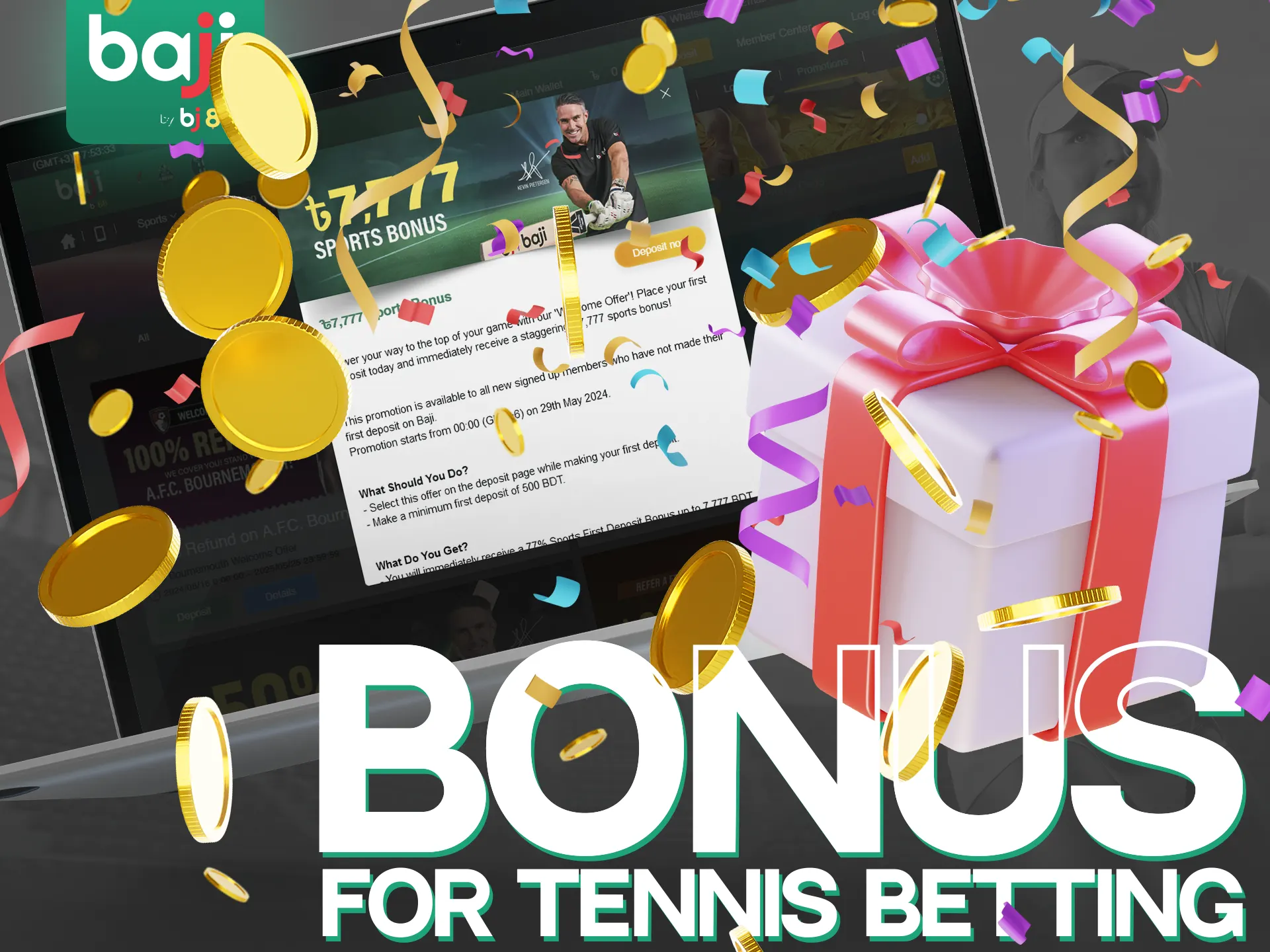 Baji Live gives a welcome bonus for new clients who want to bet on tennis.