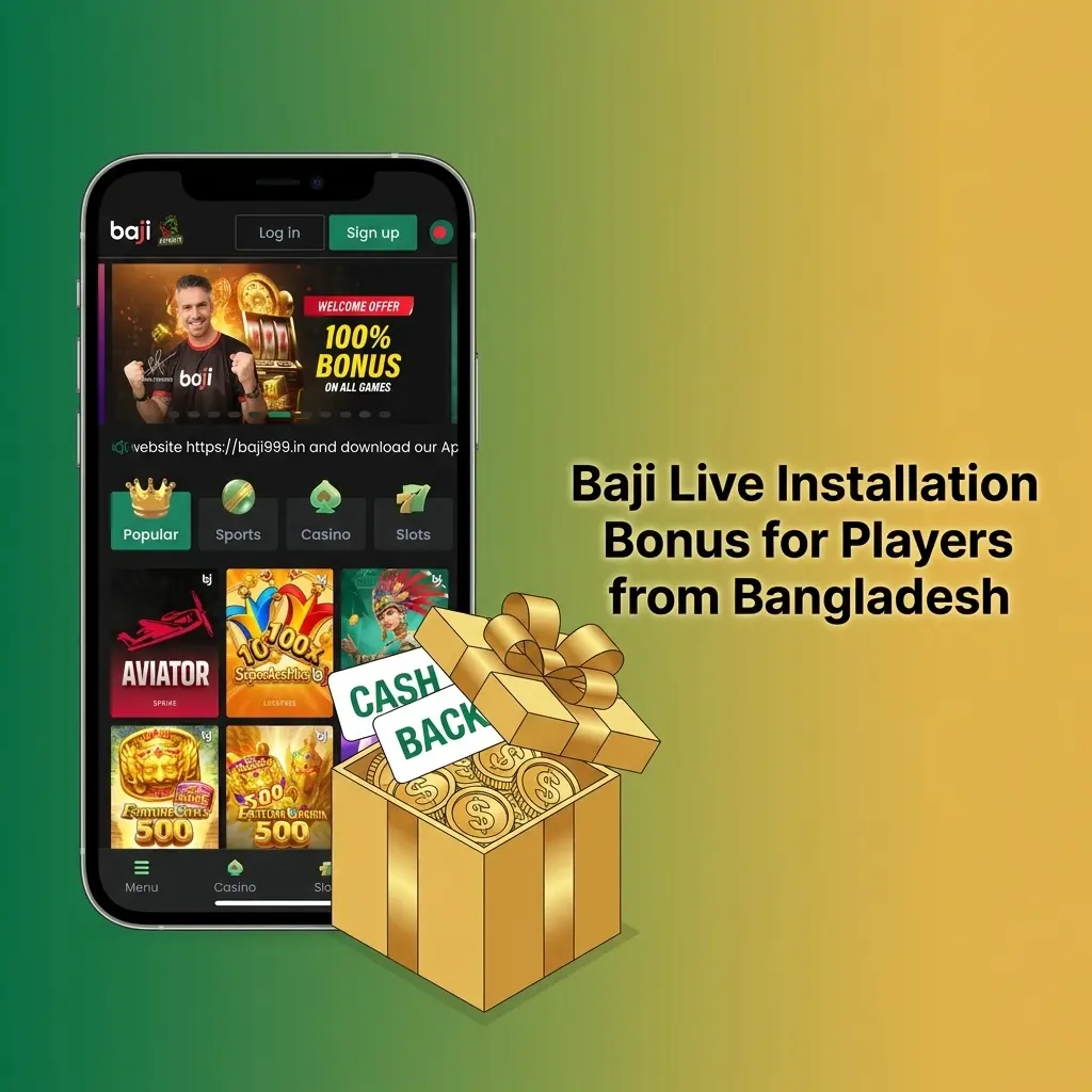 Baji Live app installation bonus in Bangladesh offering 100% welcome bonus up to BDT 1,777 for new players